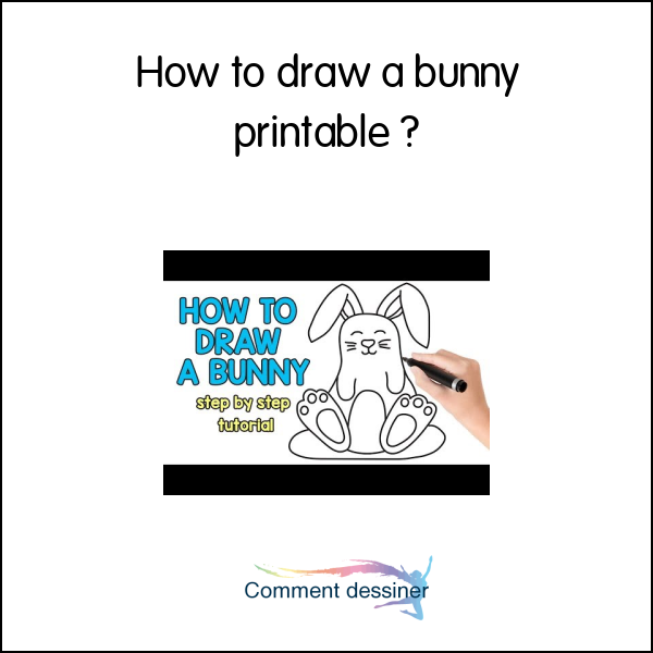 How to draw a bunny printable